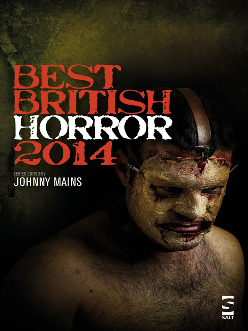 Title details for Best British Horror 2014 by Johnny Mains - Wait list